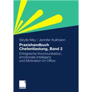 Praxishandbuch Chefentlastung, Bd. 2