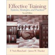 Effective Training : Systems, Strategies and Practices