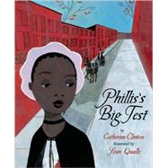 Phillis's Big Test