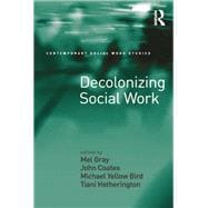 Decolonizing Social Work