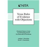 Texas Rules of Evidence with Objections