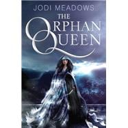 The Orphan Queen