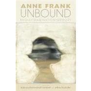 Anne Frank Unbound