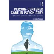 Person-centred Care in Psychiatry,9780367197391