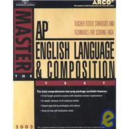 Arco Master the Ap English Language & Composition Test 2002