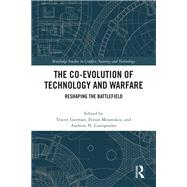 The Co-evolution of Technology and Warfare,9781040437391