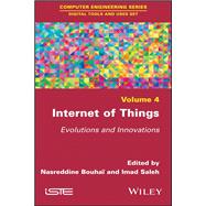 Internet of Things: Evolutions and Innovations