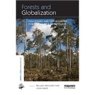 Forests and Globalization: Challenges and Opportunities for Sustainable Development