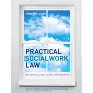 Practical Social Work Law: Analysing Court Cases and Inquiries