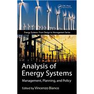 Analysis of Energy Systems: Management, Planning and Policy