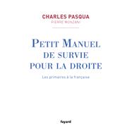 Petit manuel de survie pour la droite