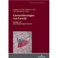 Literarisierungen von Gewalt