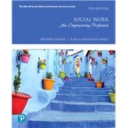 Social Work An Empowering Profession plus MyLab Helping Professions with Enhanced Pearson eText -- Access Card Package