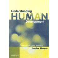 Understanding Human Development A Multidimensional Approach