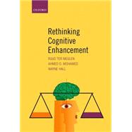 Rethinking Cognitive Enhancement