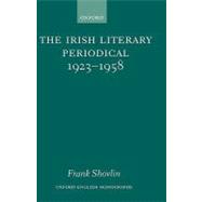 The Irish Literary Periodical 1923-1958