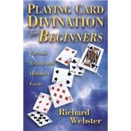 Playing Card Divination for Beginners