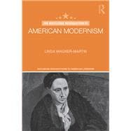 The Routledge Introduction to American Modernism