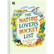 The Nature Lover's Bucket List Britain's Unmissable Wildlife