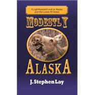 Modestly Alaska