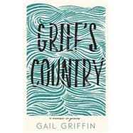 Grief's Country