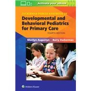 Zuckerman Parker Handbook of Developmental and Behavioral Pediatrics for Primary Care