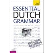 Essential Dutch Grammar: A Teach Yourself Guide