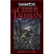 Crimson Talisman Bk. 1 : The War-Torn
