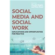 Social Media and Social Work