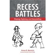 Recess Battles