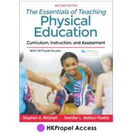 Essentials of Teaching Physical Education 2nd Edition HKPropel Access, The