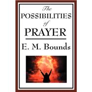 The Possibility of Prayer
