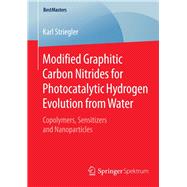 Modified Graphitic Carbon Nitrides for Photocatalytic Hydrogen Evolution from Water