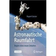 Astronautische Raumfahrt book cover, ISBN 9783662647394