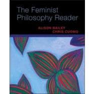 The Feminist Philosophy Reader
