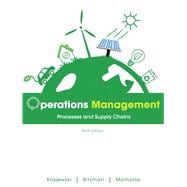 Operations Management Processes and Supply Chains