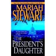 The President's Daughter A Novel