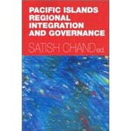 Pacific Islands Regional Integration And Governance