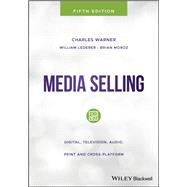 Media Selling Digital, Television, Audio, Print and Cross-Platform