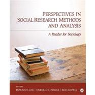 Perspectives in Social Research Methods and Analysis : A Reader for Sociology