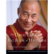 The Dalai Lama's Big Book of Happiness