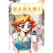 Hanami: International Love Story Volume 3
