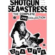 Shotgun Seamstress An Anthology,9781593767396