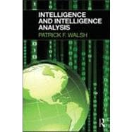 Intelligence and Intelligence Analysis