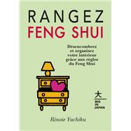 Rangez Feng Shui