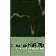 Criminal Conversations: An Anthology of the Work of Tony Parker