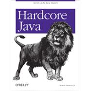 Hardcore Java, 1st Edition