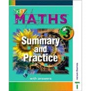 Key Maths: Summary & Practice: Key Stage 3