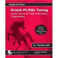 Oracle PL/SQL Tuning : Expert Secrets for High Performance Programming