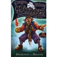 Doubloons and Disaster